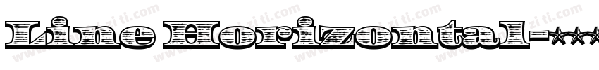 Line Horizontal字体转换